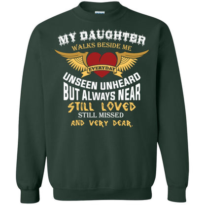 Family T-shirt My Daughter Walks Beside Me Everyday Forest Green