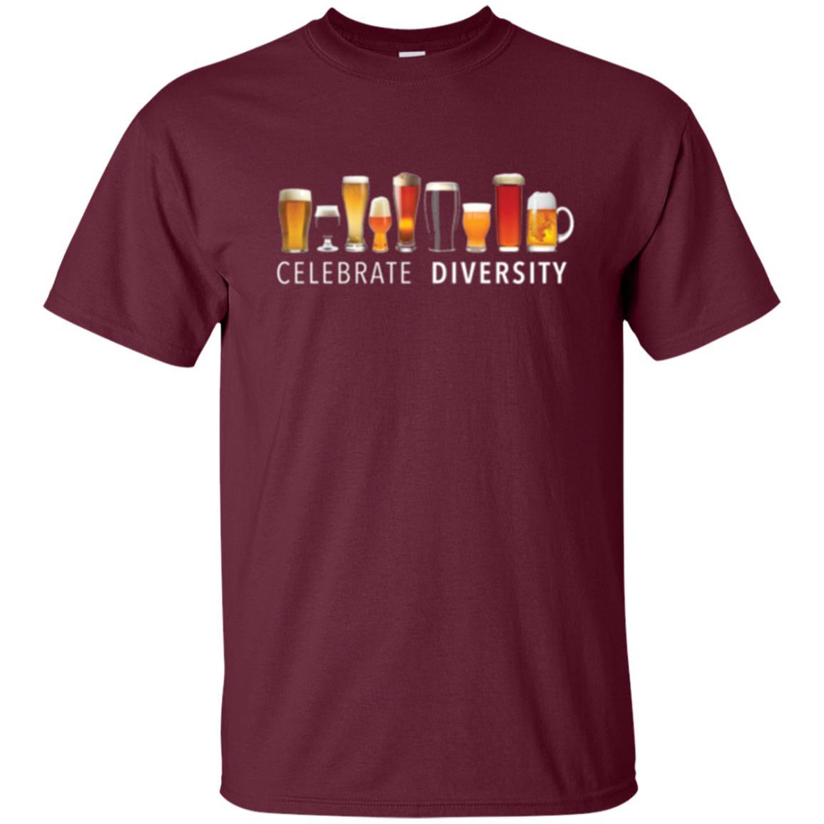 Beer Lover T-shirt Celebrate Diversity Maroon