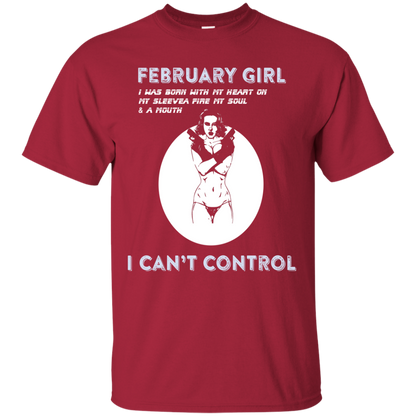 February Girl I Was Born With My Heart T-shirt Cardinal