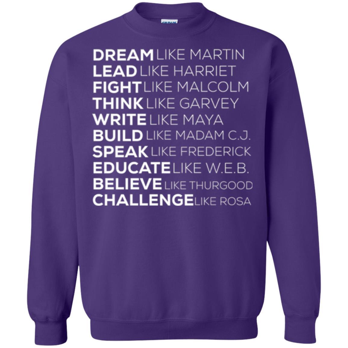 Educate T-shirt Dream Like Martin Lead Like Harriet Fight Like Malcolm Purple