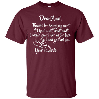 Family T-shirt Dear Aunt Thanks For Being My Aunt Maroon