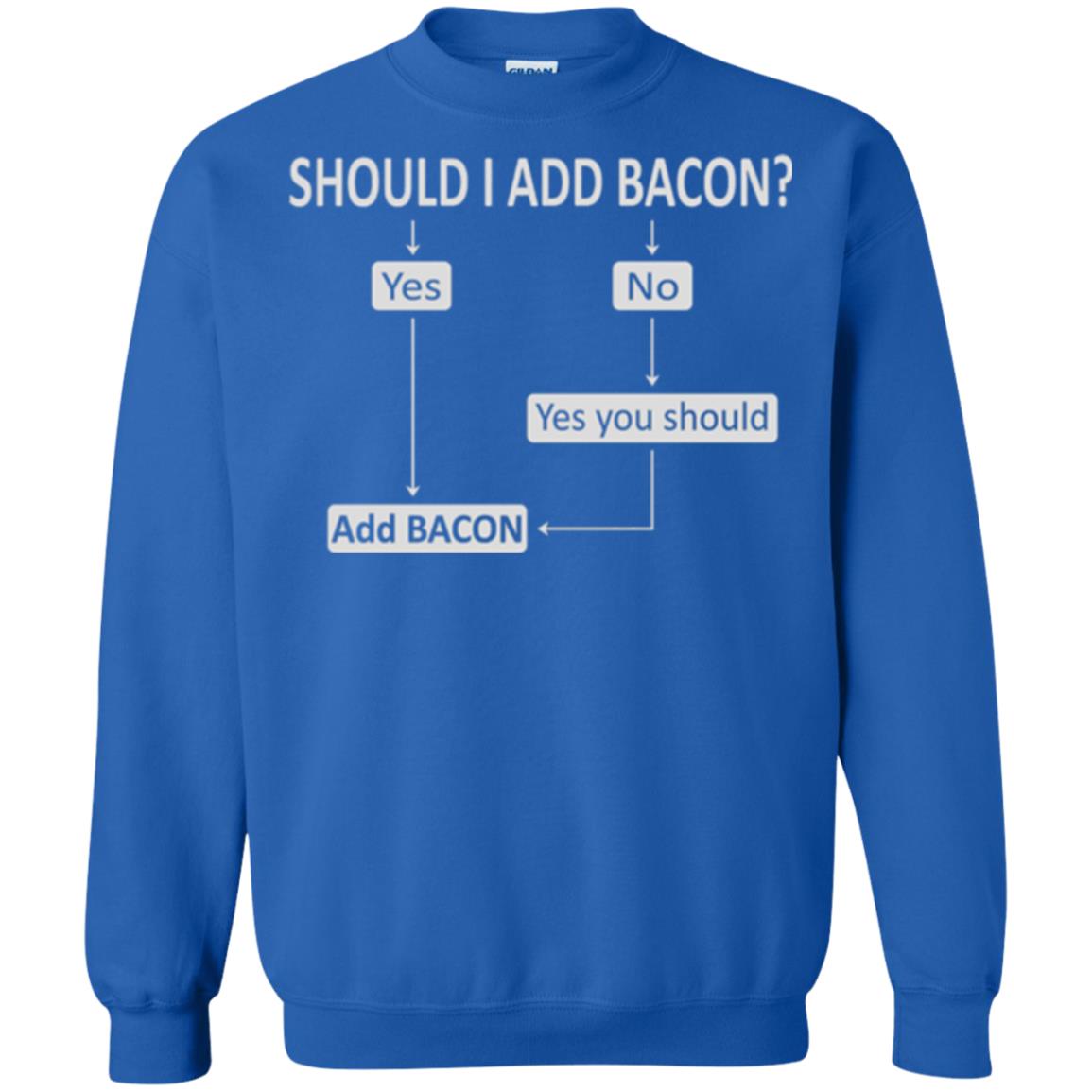 Bacon Lovers T-shirt Shoud I Add Bacon Royal