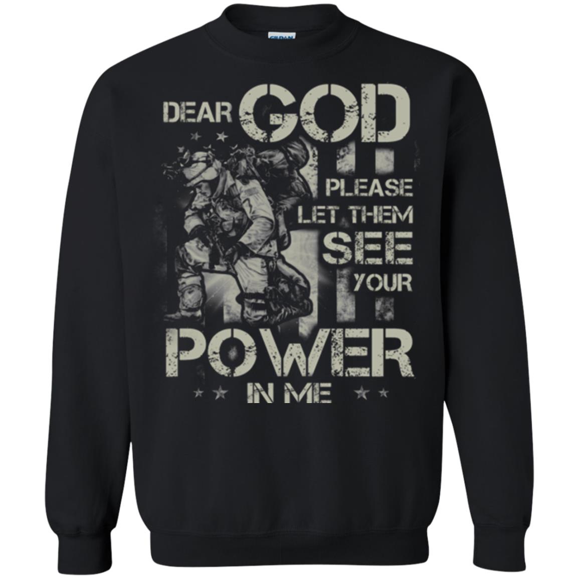 Dear God Please Let Them See Yuor Future In Me Military Shirt Black