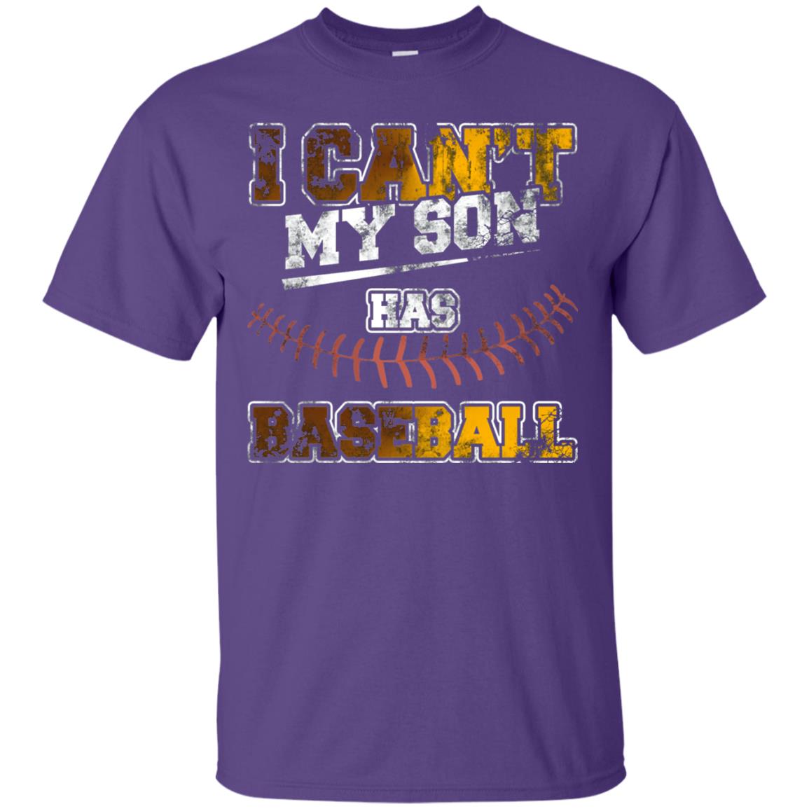 Baseball Mom Dad Shirt I Cant My Son Has Baseball Purple