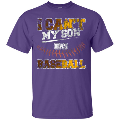 Baseball Mom Dad Shirt I Cant My Son Has Baseball Purple