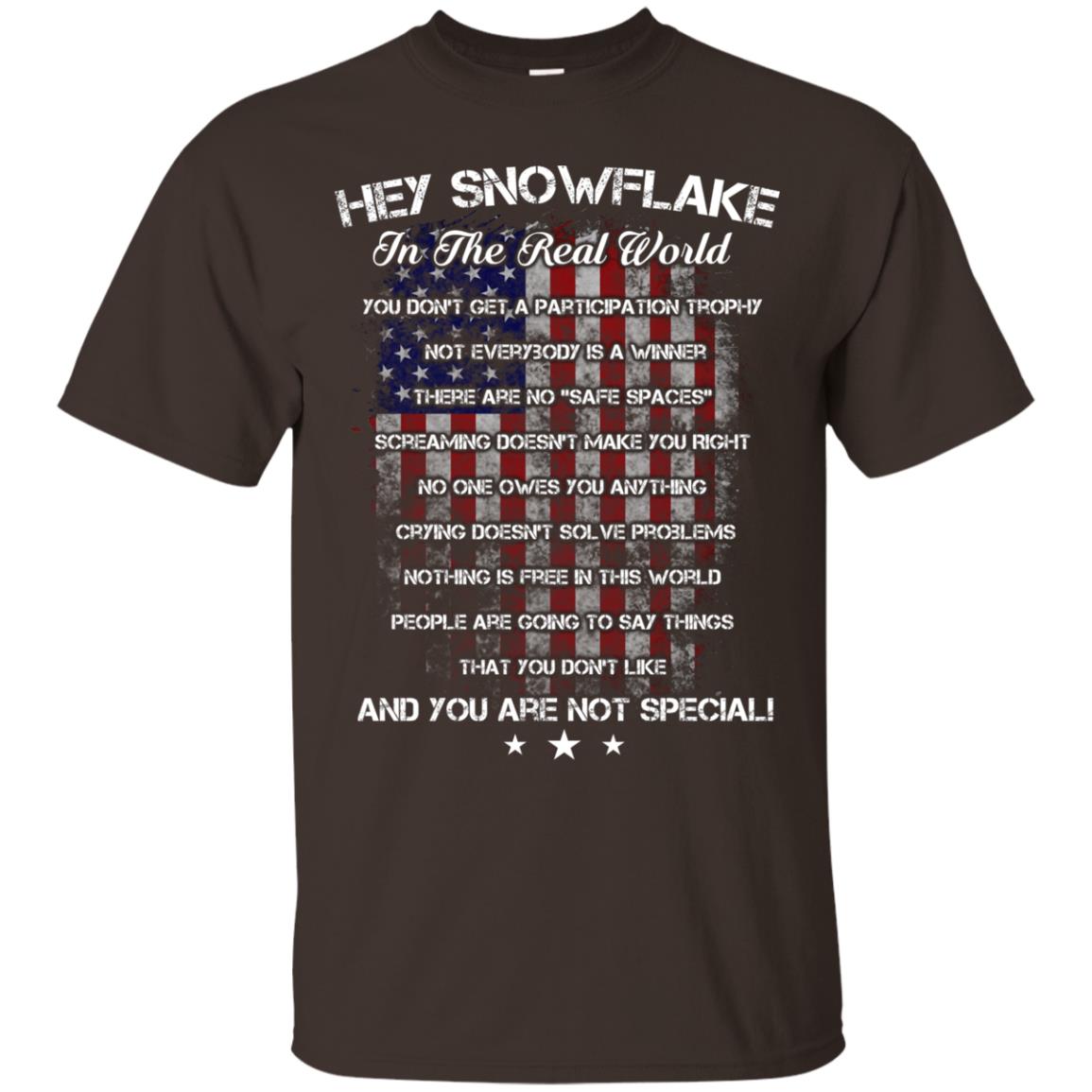 Hey Snowflake In The Real World You Don't Get A Participation Trophy Military T-shirt Dark Chocolate