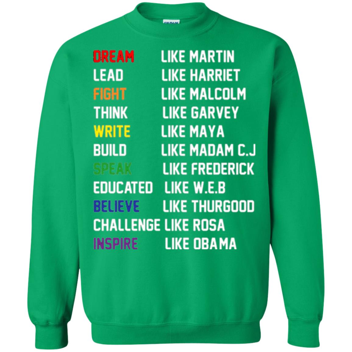 Dream Like Martin Inspire Like Obama T-shirt Irish Green
