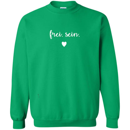 Frei Sein To Be Free German Inspirational Shirt Irish Green