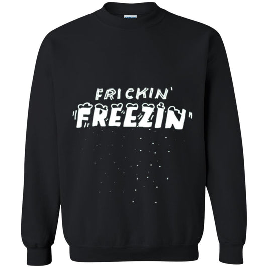 Funny Frickin_ Freezin_ T-shirt Black