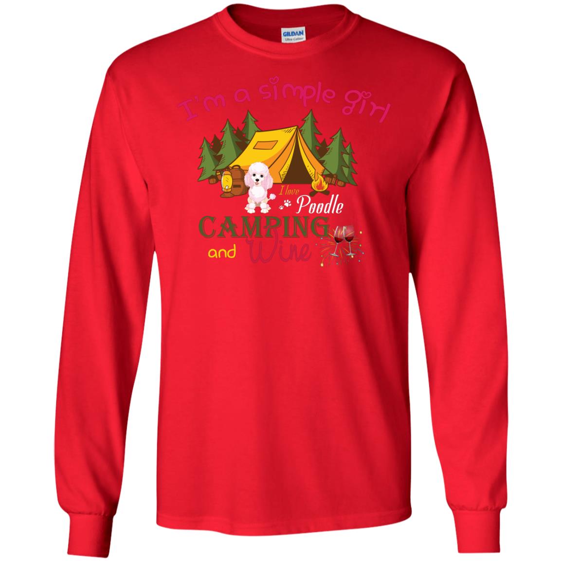 I’m A Simple Girl I Love Poodle Camping And Wine Shirt Red