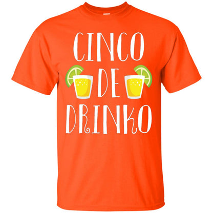 Cinco De Mayo Drinko Drink Lover Shirt Orange