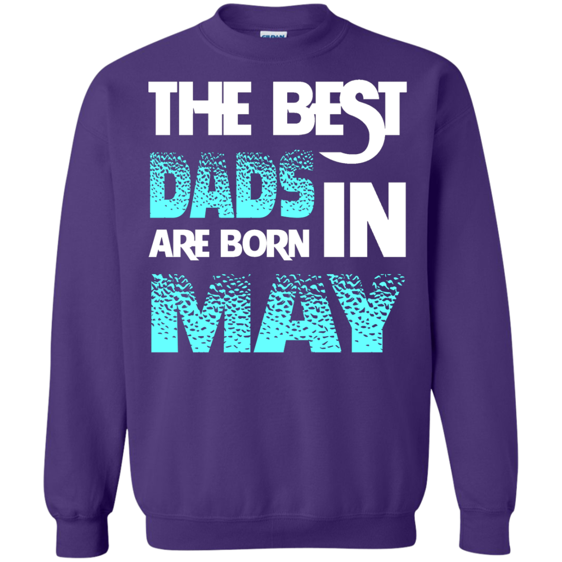 Daddy T-shirt The Best Dads Are Born In May Purple