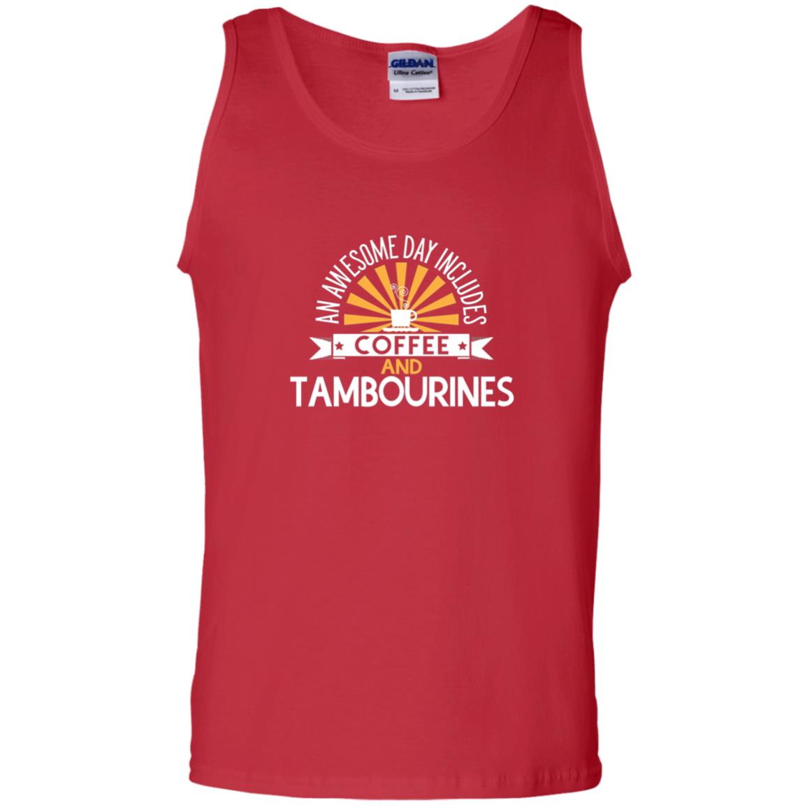 Tambourines T-shirt An Awesome Day Includes Coffee And Tambourines Red
