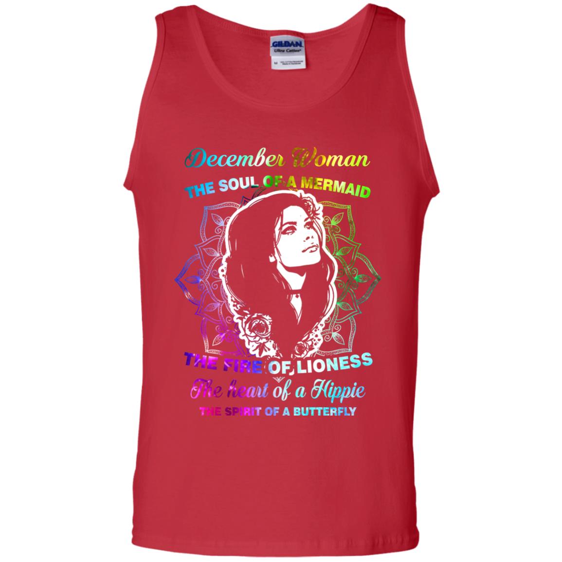 December Woman Shirt The Soul Of A Mermaid The Fire Of Lioness The Heart Of A Hippeie The Spirit Of A Butterfly Red