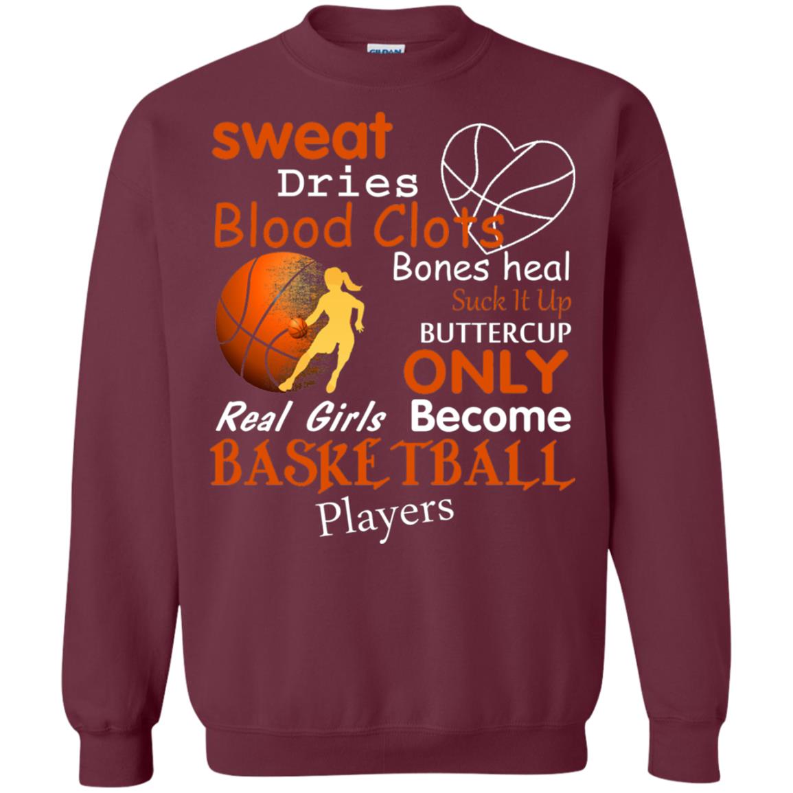 Basketball Shirt Real Girls Become Basketball Players Maroon