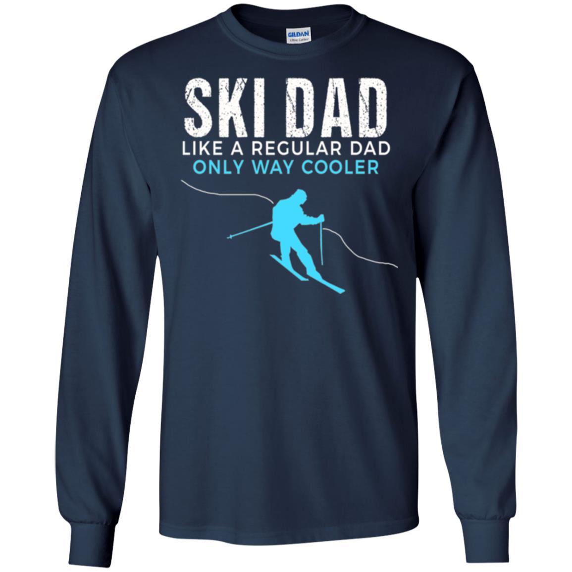 Skier T-shirt Ski Dad Like A Regular Dad Only Way Cooler Navy