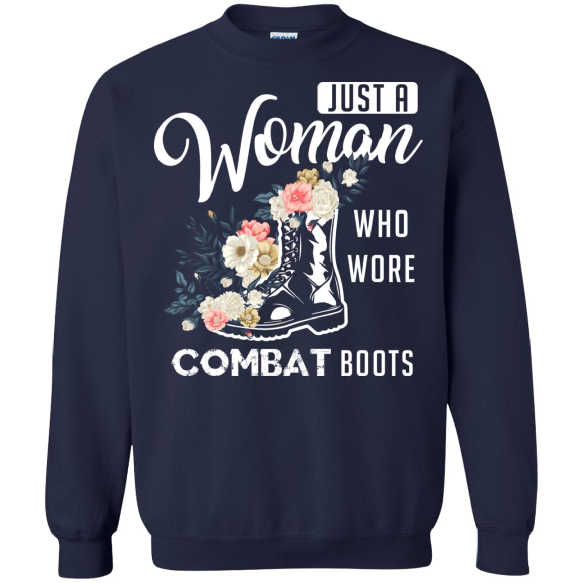 Just A Woman Who More Combat Boots Female Veteran T-shirt Navy