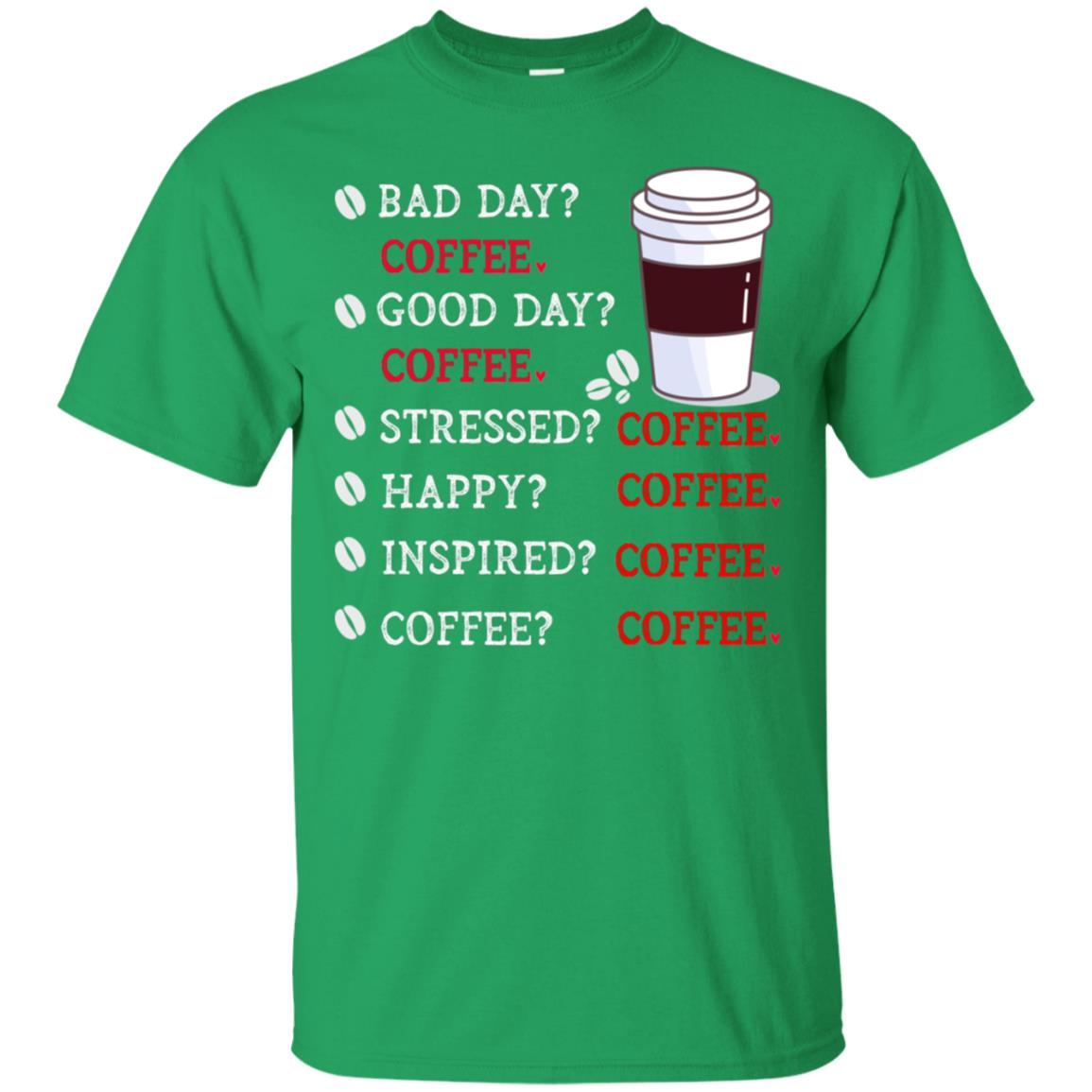 Coffee Idea Gift Shirt For Mens Womens Irish Green
