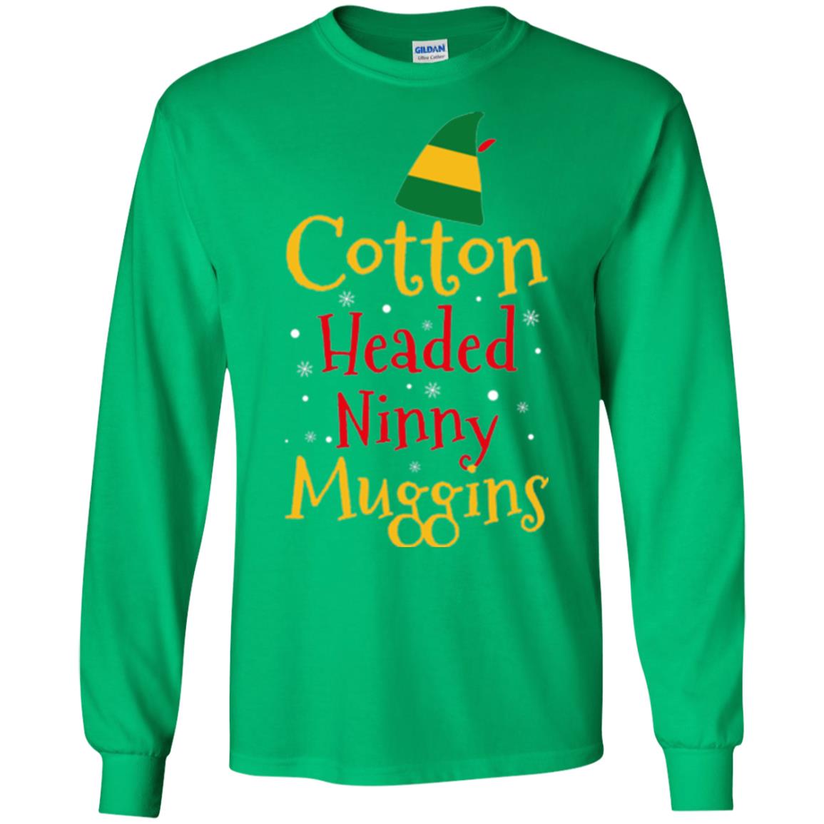 Funny Elf T-shirt Cotton Headed Ninny Muggins Irish Green