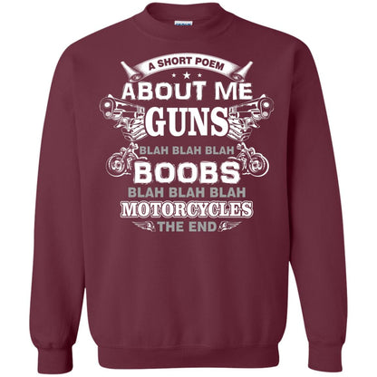 A Short Poem About Me Guns Blah Boobs Blah Motorcycles The End Maroon