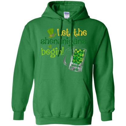 Let The Shenanigans Begin St. Patrick_s Day T-shirt Irish Green