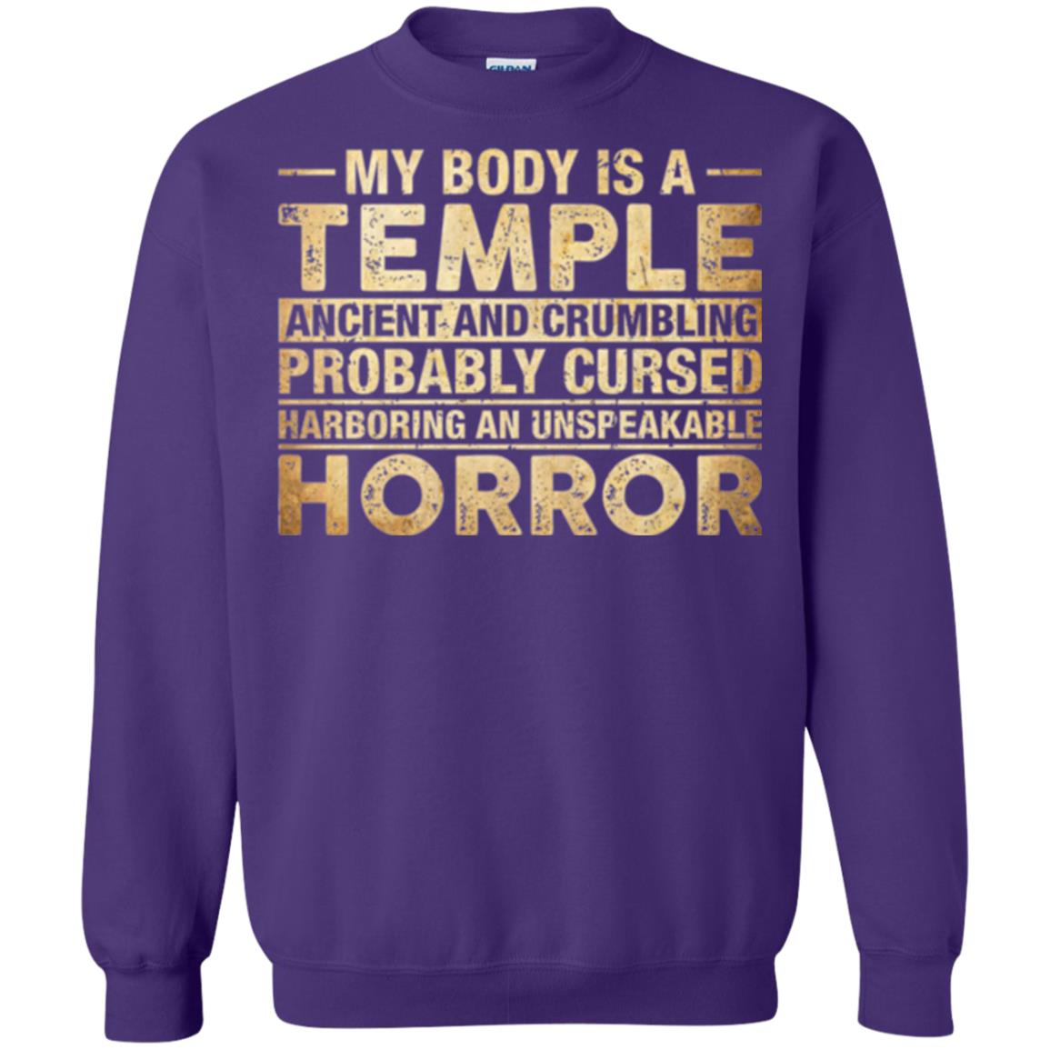 My Body Is A Temple Ancient And Crumbling Probably Cursed T-shirt Purple