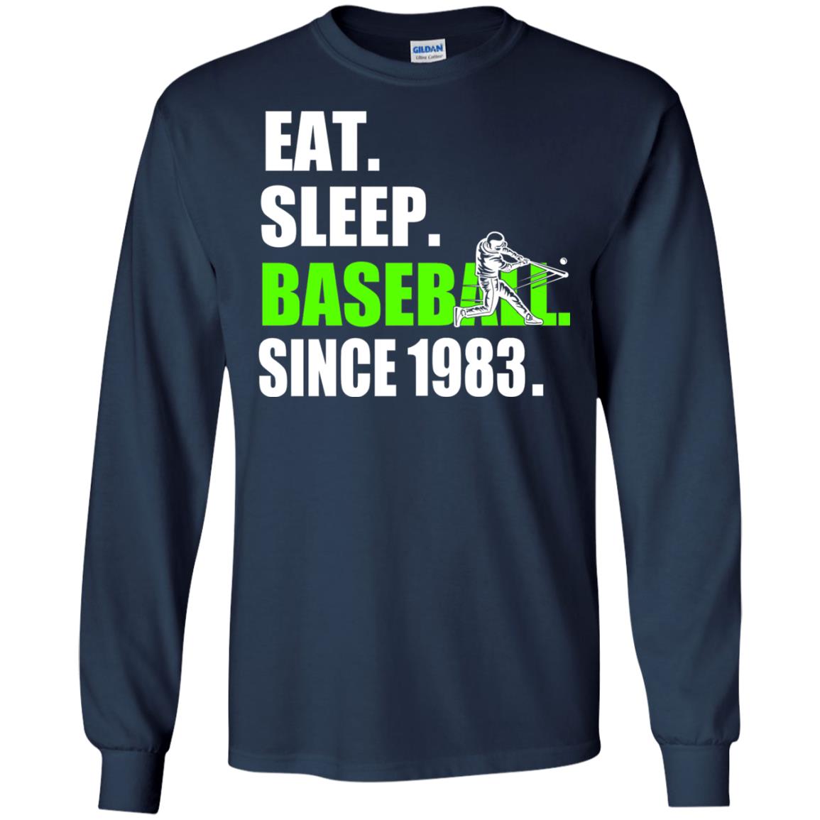 Eat Sleep Baseball Since 1983 35th Birthday Shirt Navy