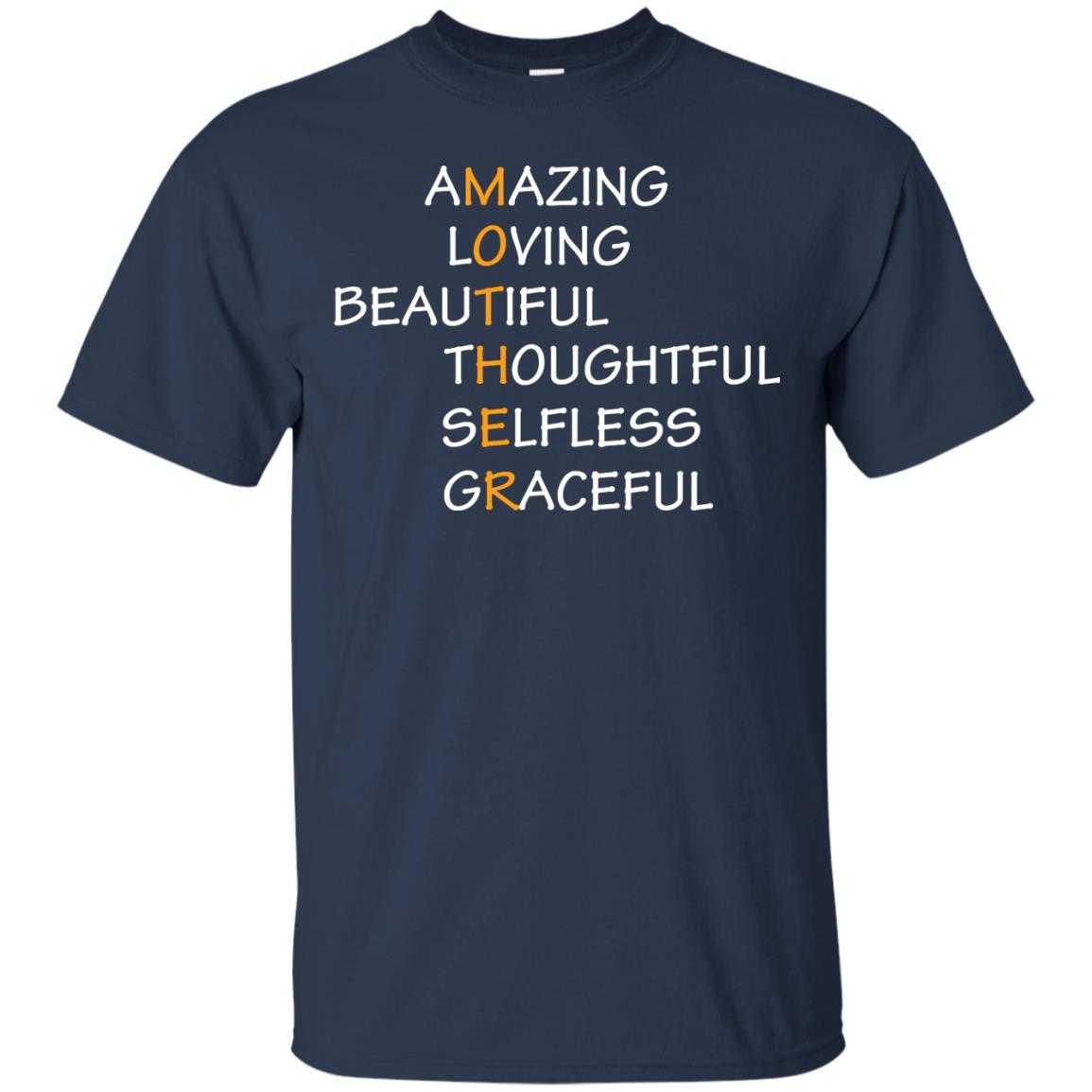 Amazing Loving Beautiful Thoughtful Selfless Graceful Mother Navy