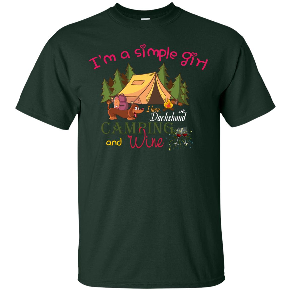 I’m A Simple Girl I Love Dachshund Camping And Wine Shirt Forest