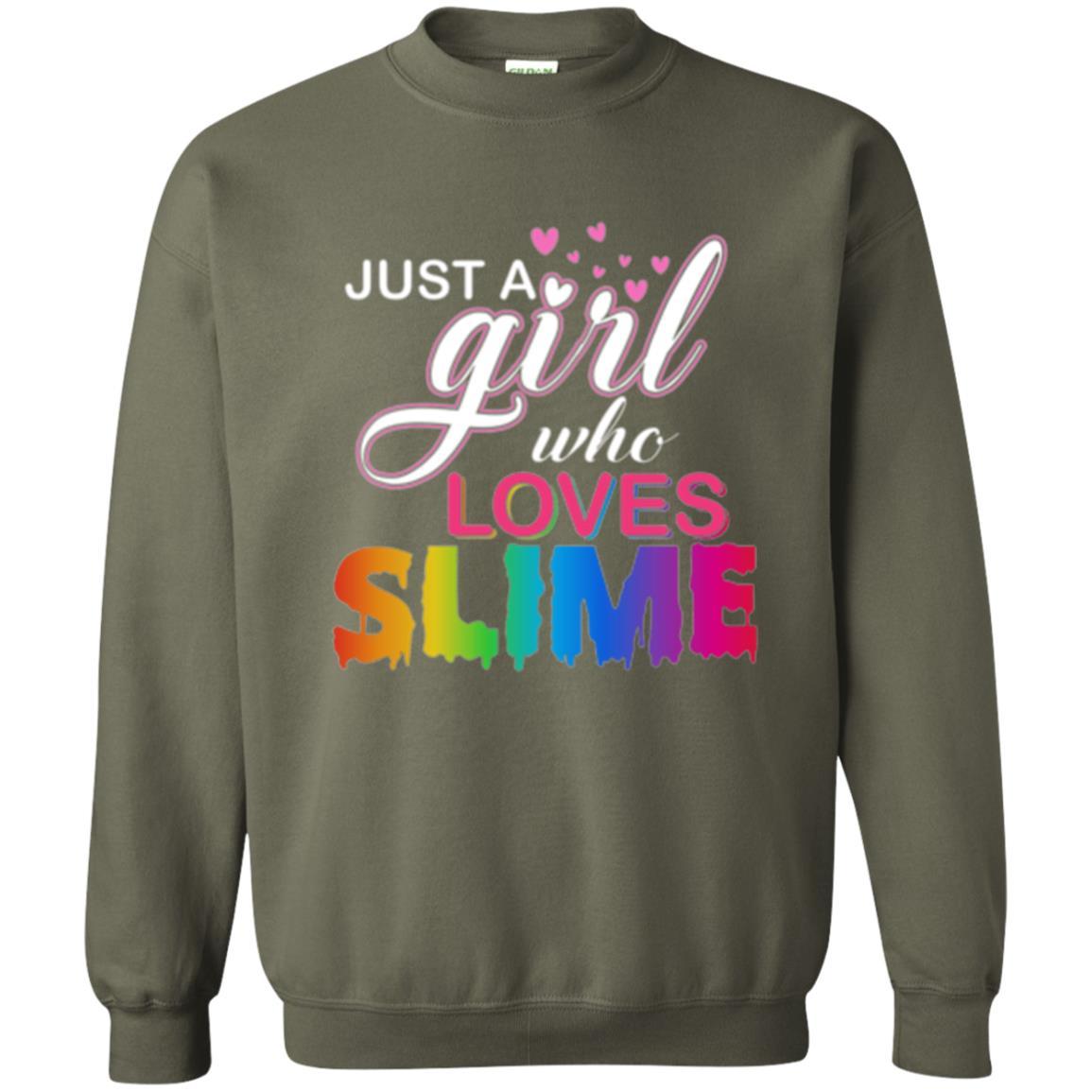 Slime T-shirt Just A Girl Who Loves Slime Military Green