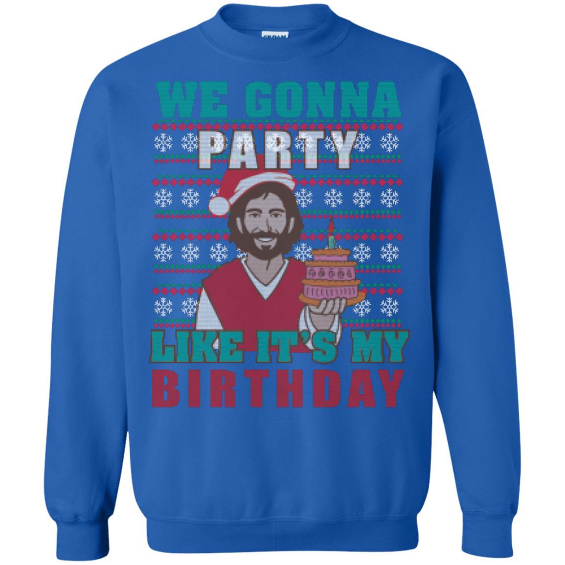 Brithday T-shirt We Gonna Party Like It's My Birthday Royal