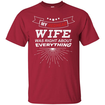 My Redhead Wife Was Right About Everything Shirt For Husband Cardinal