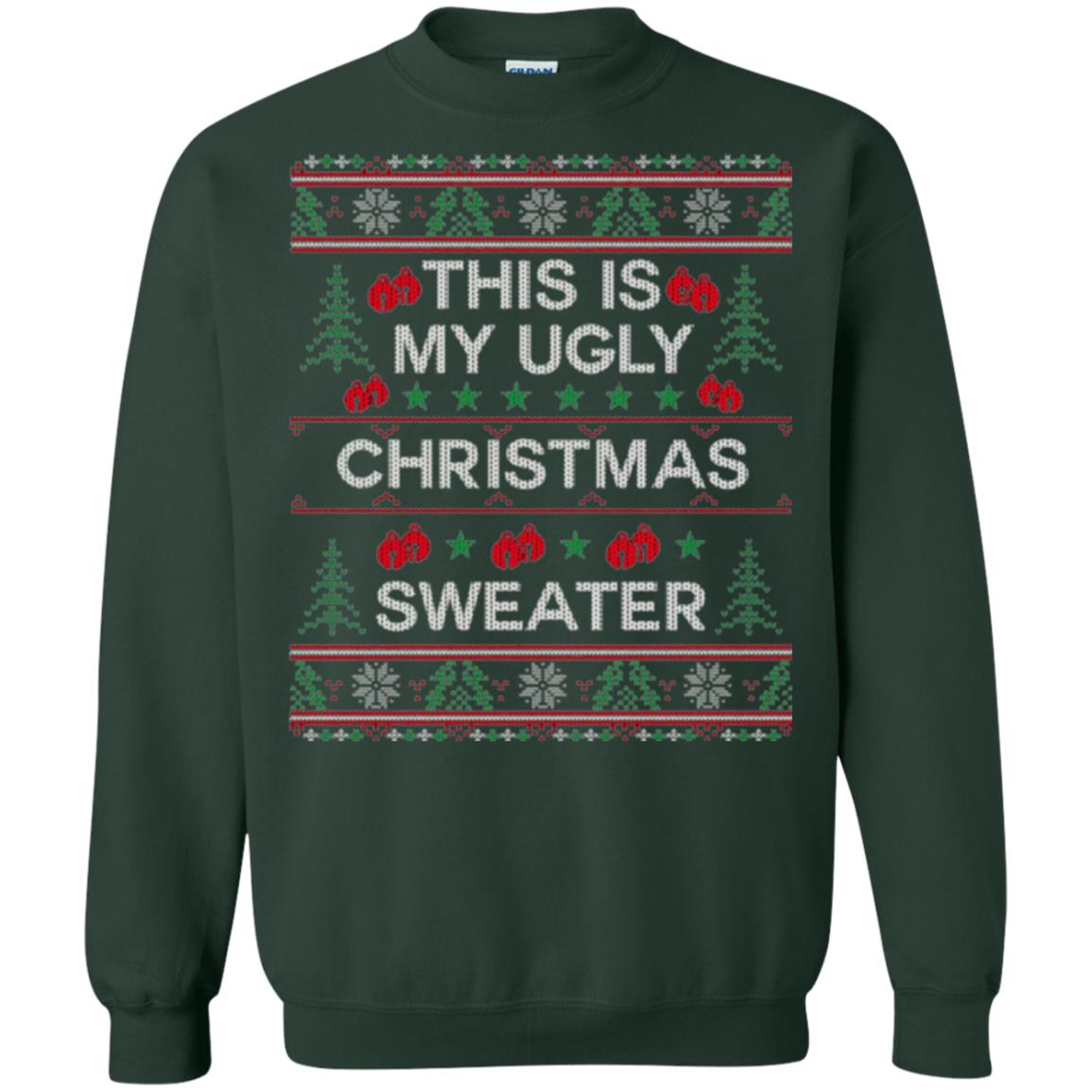 Christmas T-shirt This Is My Ugly Christmas Sweater Forest Green