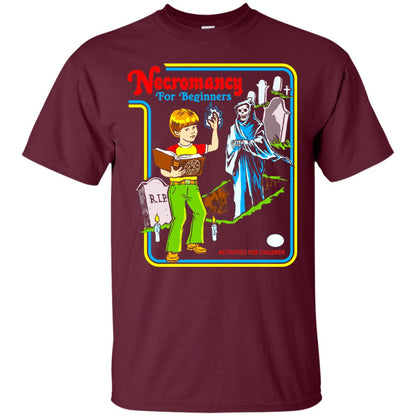 Necromancy For Beginners T-shirt Maroon
