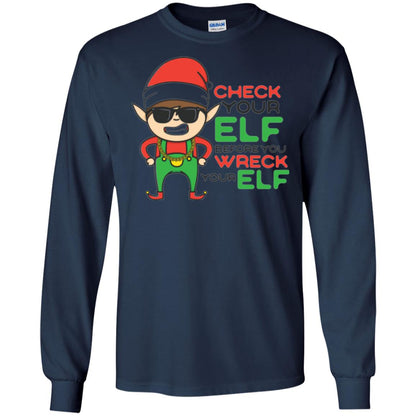 Christmas T-shirt Check Your Elf Before You Wreck Your Elf Navy