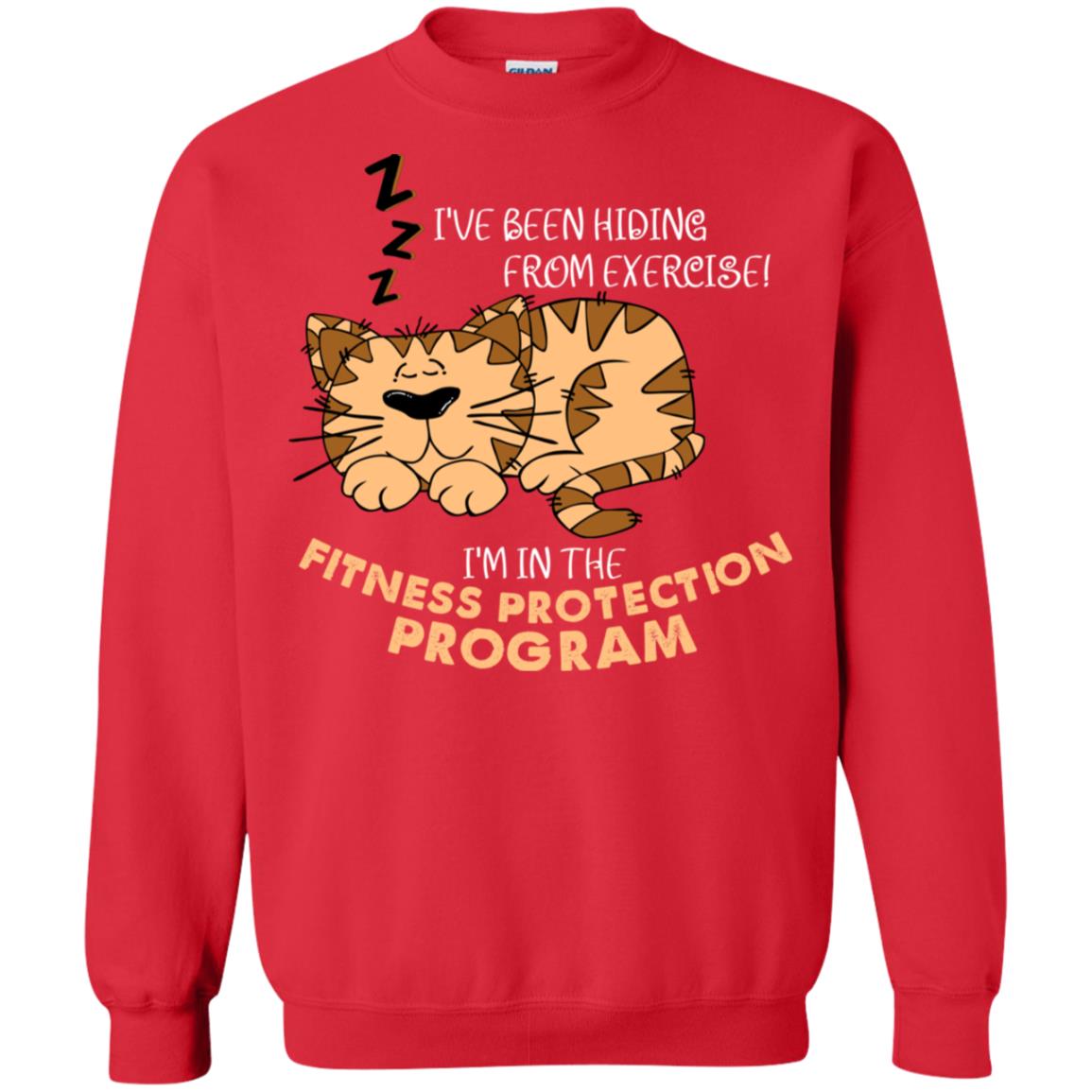 I've Been Hiding From Exercise! I'm In The Fitness Protection Program Shirt Red
