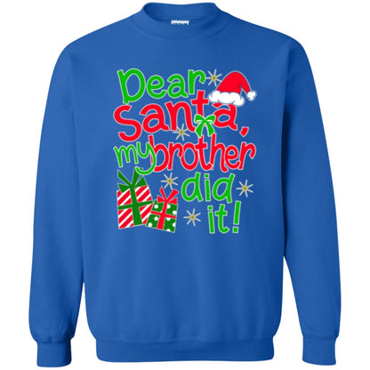Christmas T-shirt Dear Santa My Brother Did It Royal