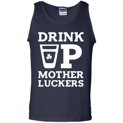 Drink Up Mother Luckers Funny St Patrick Day T-shirt Navy