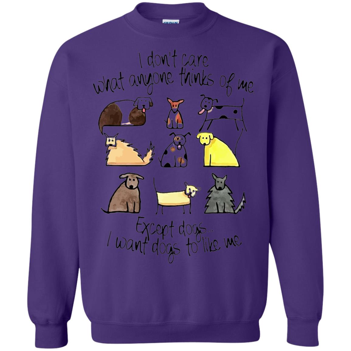Dog Lover T-shirt I Don_t Care What Anyone Thiks Of Me Purple