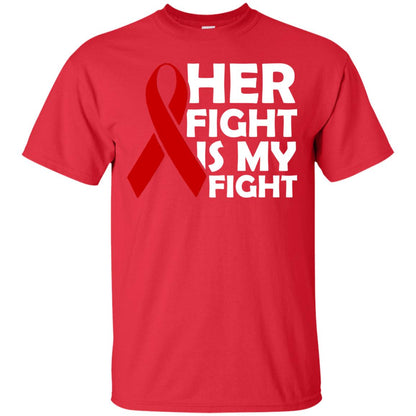 Her Fight Is My Fight Red
