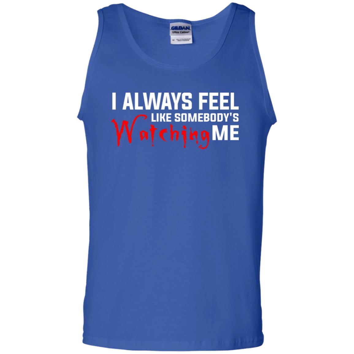 I Always Feel Like Somebody's Watching Me T-Shirt Royal