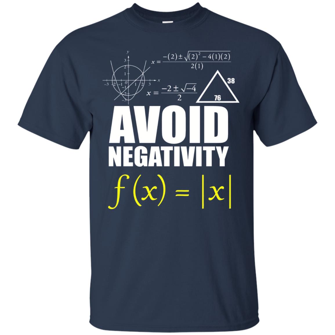 Avoid Negativity Math Teacher T-shirt Navy