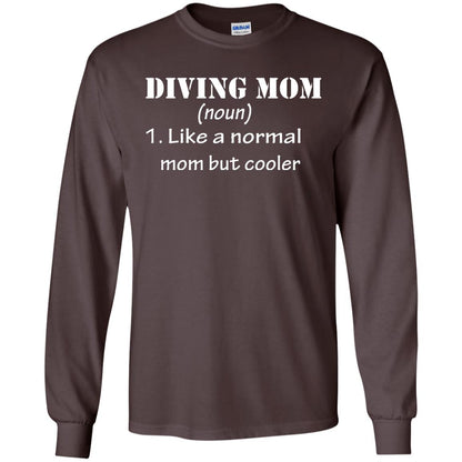 Diving Mom Like A Normal Mom But Cooler Diving Gift Shirt For Mom Dark Chocolate