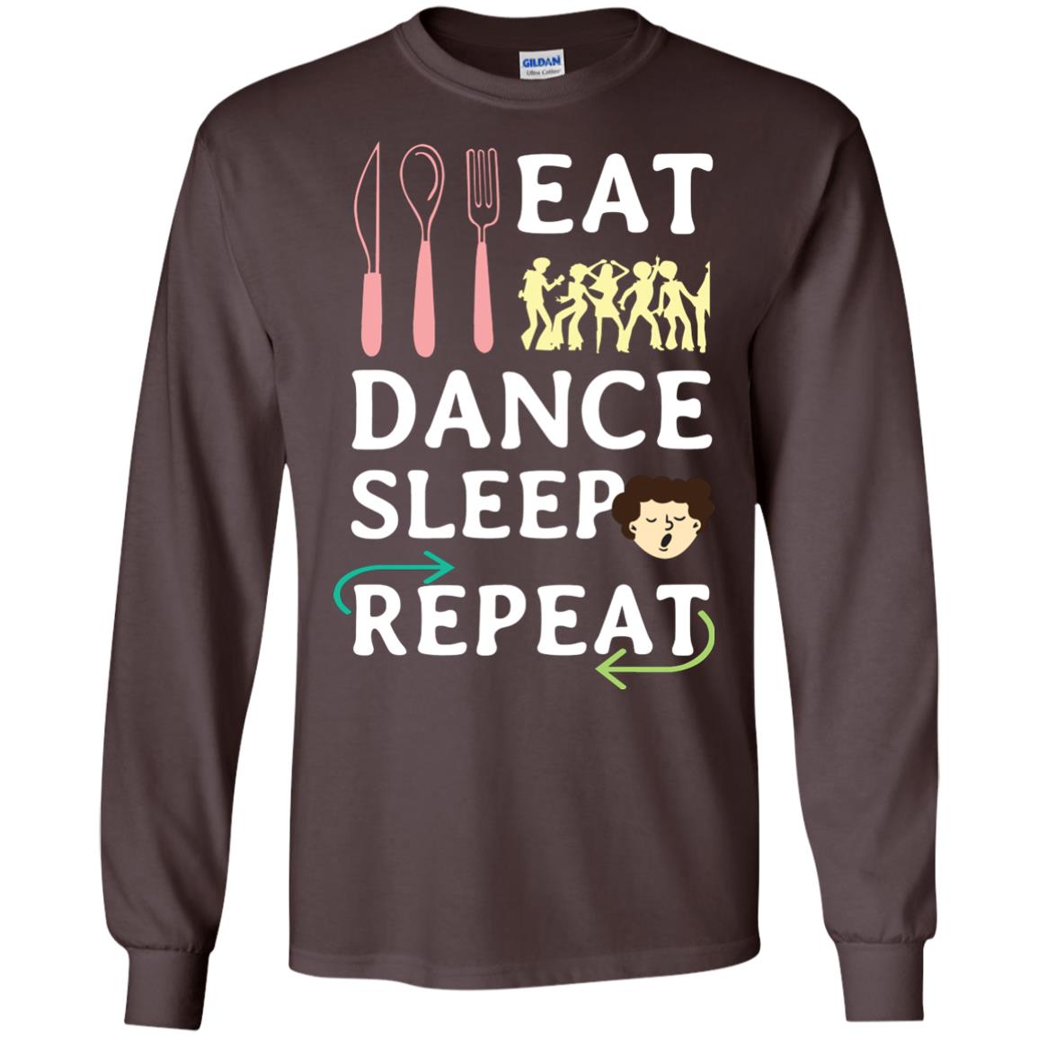Eat Dance Sleep Repeat Dance Lover Shirt Dark Chocolate