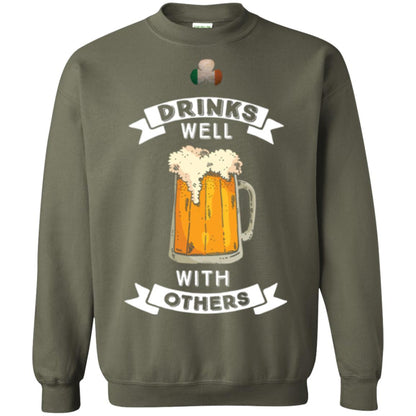 St. Patrick's Day T-shirt Drinks Well With Others Military Green