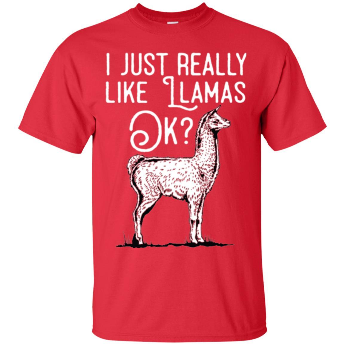 Alpaca T-shirt I Just Really Like Llamas Ok Red