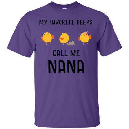 My Favorite Peeps Call Me Nana Grandma Shirt Purple