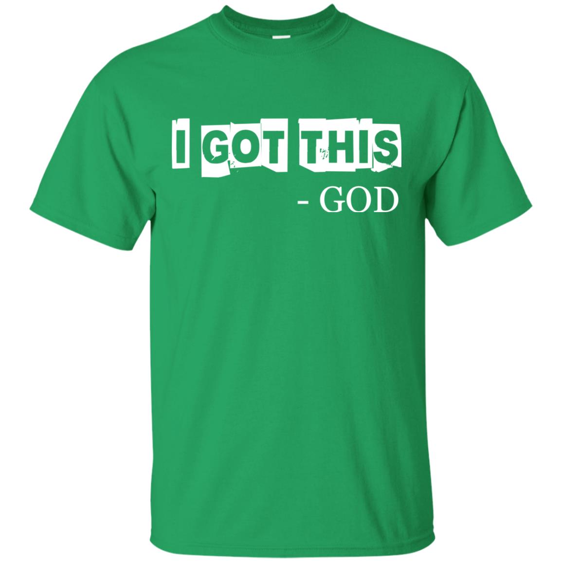 I Got This God Christian T-shirt Irish Green