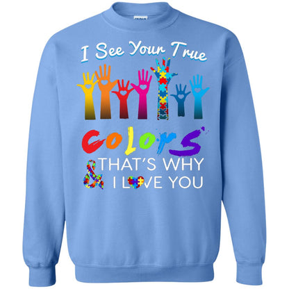 I See Your True Colors Hands Autism Awareness Shirt Carolina Blue