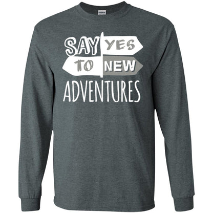 Say Yes To New Adventures Travel Explore Wanderlust T-shirt Dark Heather